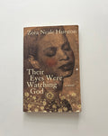 Their Eyes Were Watching God by Zora Neale Hurston