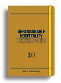 Unreasonable Hospitality: The Field Guide cover image